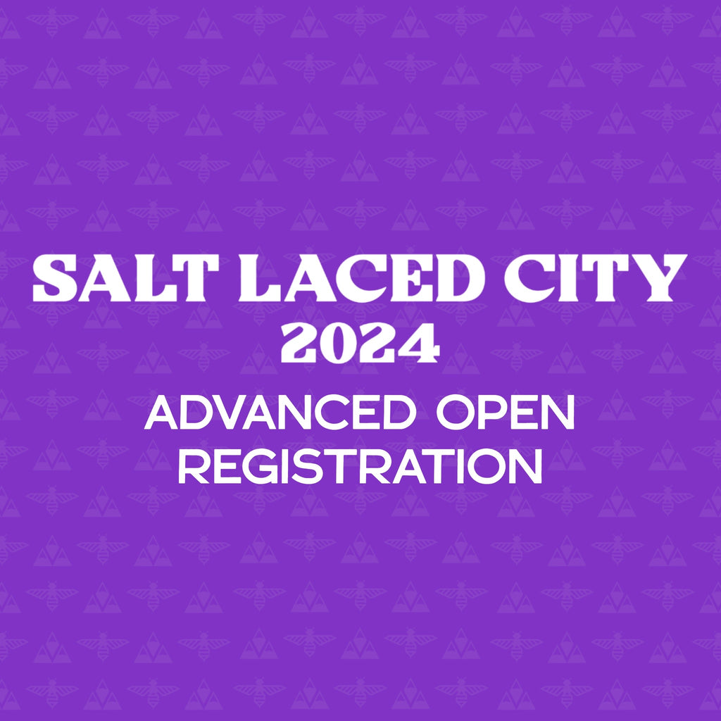 Salt Laced City 2024 Advanced Open Registration