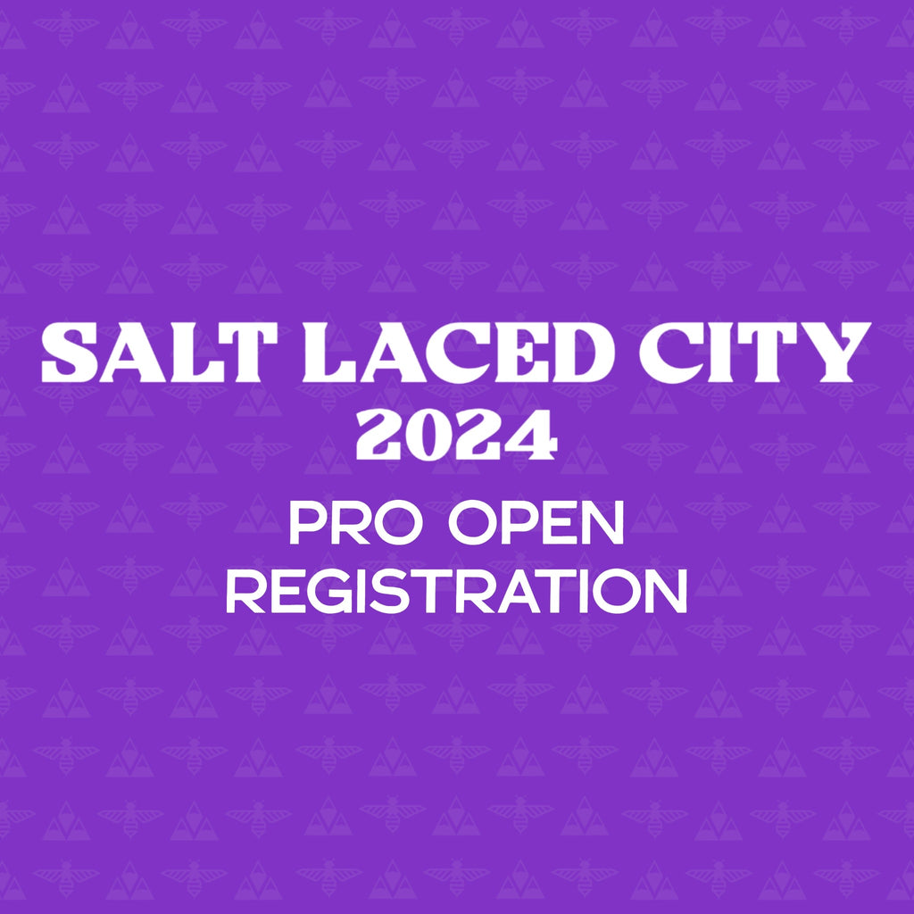 Salt Laced City 2024 Pro Open Registration